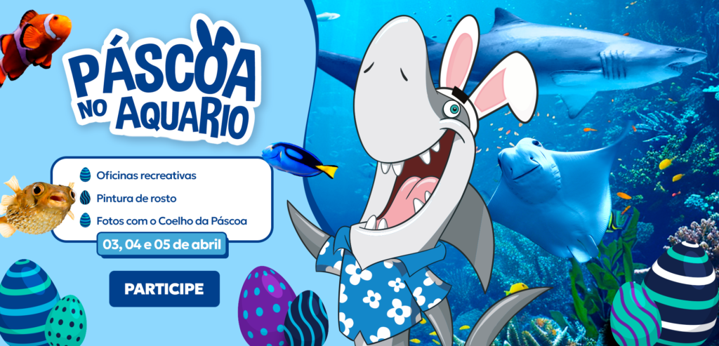 Páscoa no AquaRio